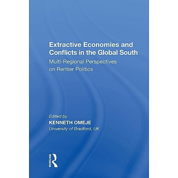 Extractive Economies and Conflicts in the Global South