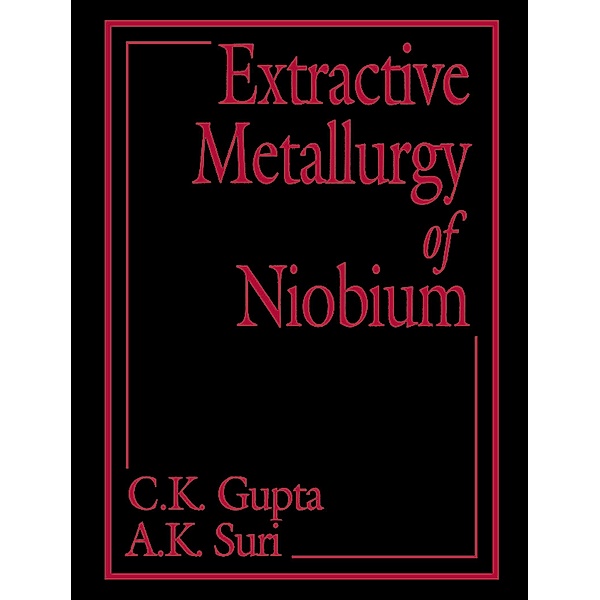 Extractive Metallurgy of Niobium, A. K. Suri