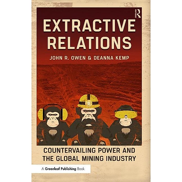 Extractive Relations, John R. Owen, Deanna Kemp