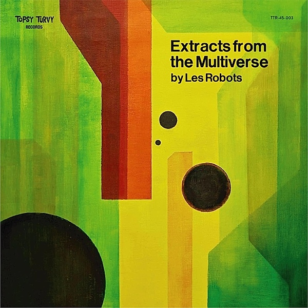 Extracts From The Multiverse Ep, Les Robots