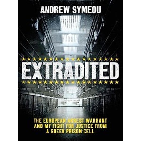 Extradited, Andrew Symeou