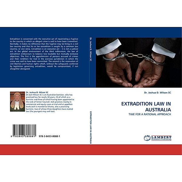 EXTRADITION LAW IN AUSTRALIA, Dr. Joshua D. Wilson SC