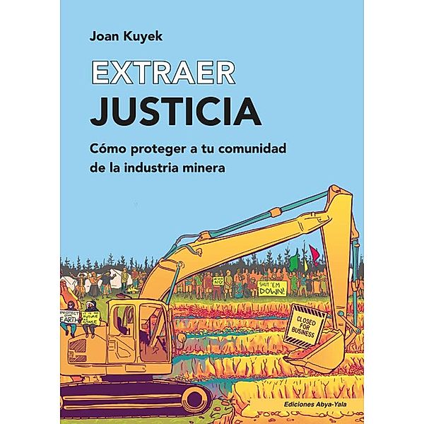 Extraer justicia, Joan Kuyek