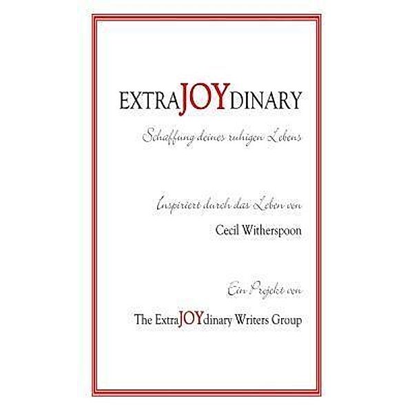 EXTRAJOYDINARY / Tullisian Books, The Extrajoydinary Writers Group