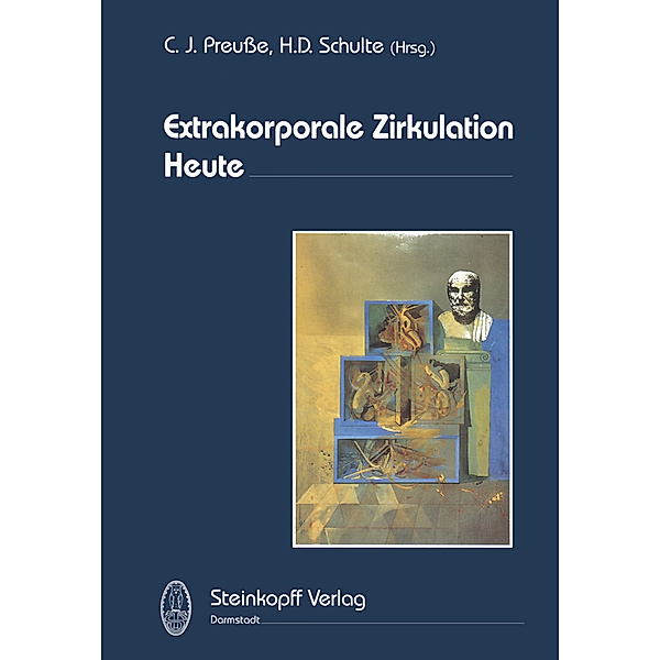 Extrakorporale Zirkulation Heute, C. J. Preusse, K.-L. Schulte