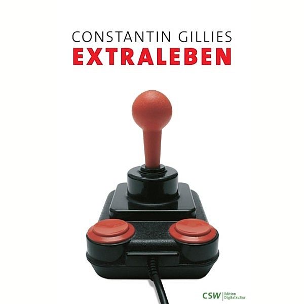 Extraleben, Constantin Gillies