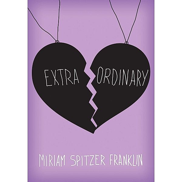 Extraordinary, Miriam Spitzer Franklin
