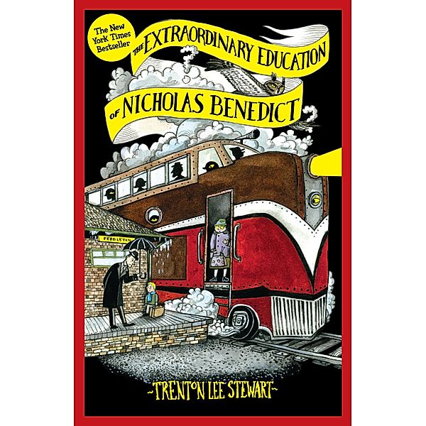 Extraordinary Education of Nicholas Benedict / Chicken House, Trenton Lee Stewart