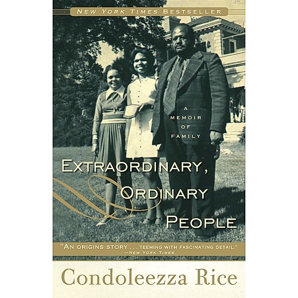 Extraordinary, Ordinary People, Condoleezza Rice