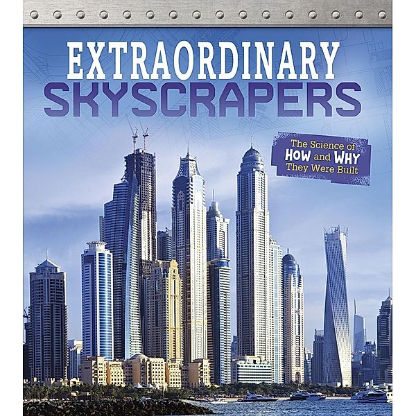 Extraordinary Skyscrapers, Sonya Newland