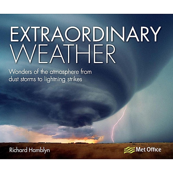 Extraordinary Weather, Richard Hamblyn