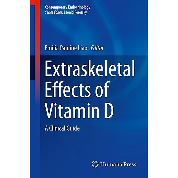 Extraskeletal Effects of Vitamin D / Contemporary Endocrinology