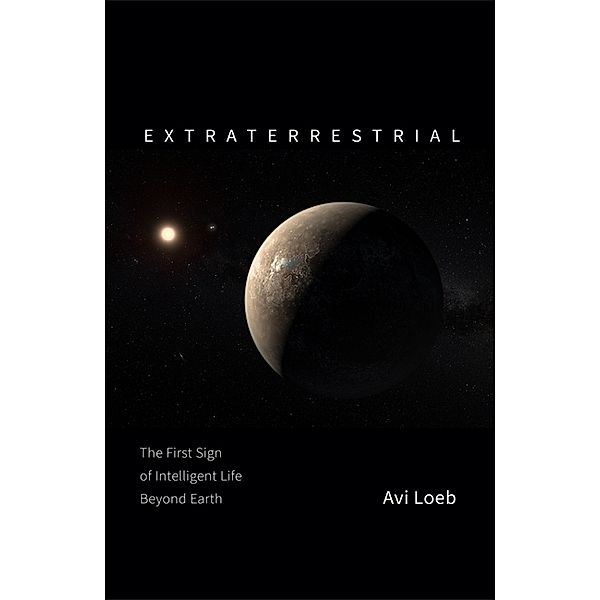 Extraterrestrial, Avi Loeb