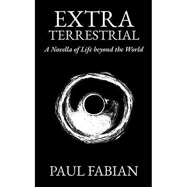 EXTRATERRESTRIAL / Rising Winds Press, Paul Fabian