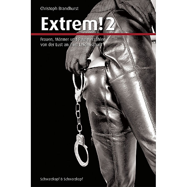 Extrem!.Bd.2, Christoph Brandhurst
