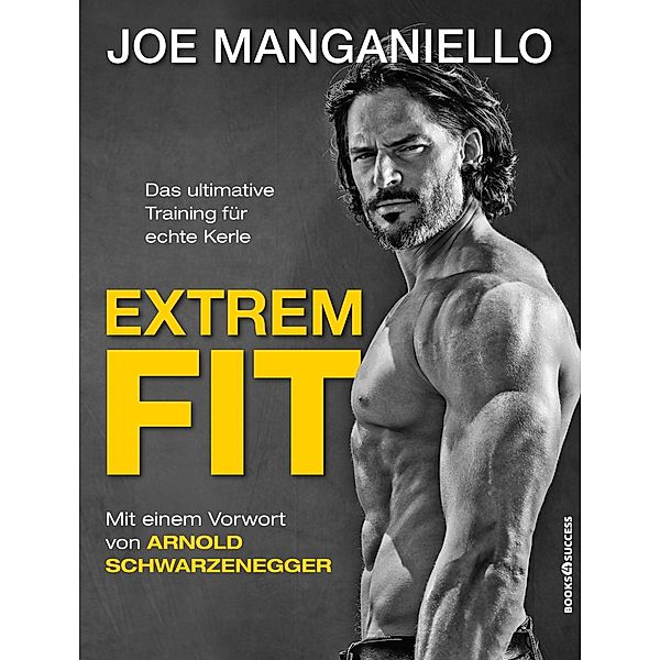 Extrem Fit, Joe Manganiello