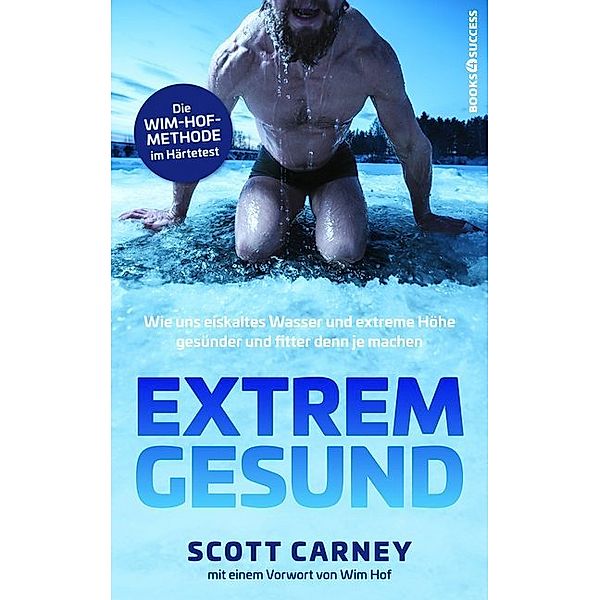 Extrem gesund, Scott Carney