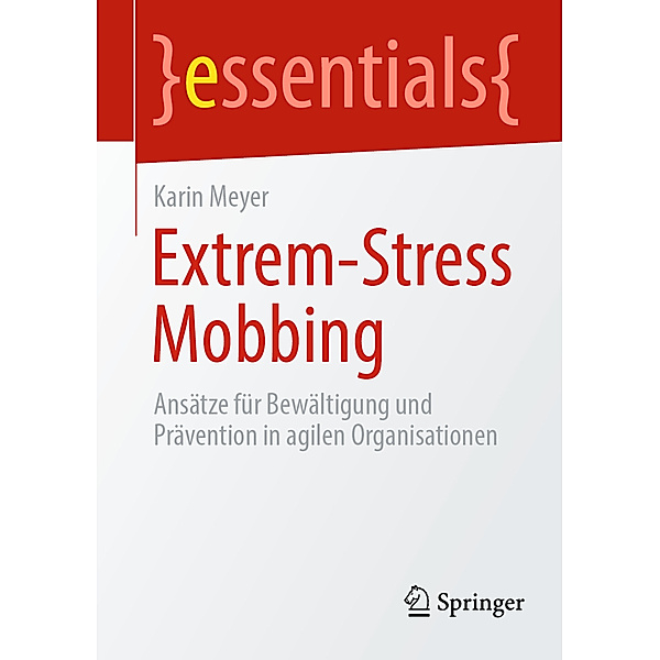 Extrem-Stress Mobbing, Karin Meyer