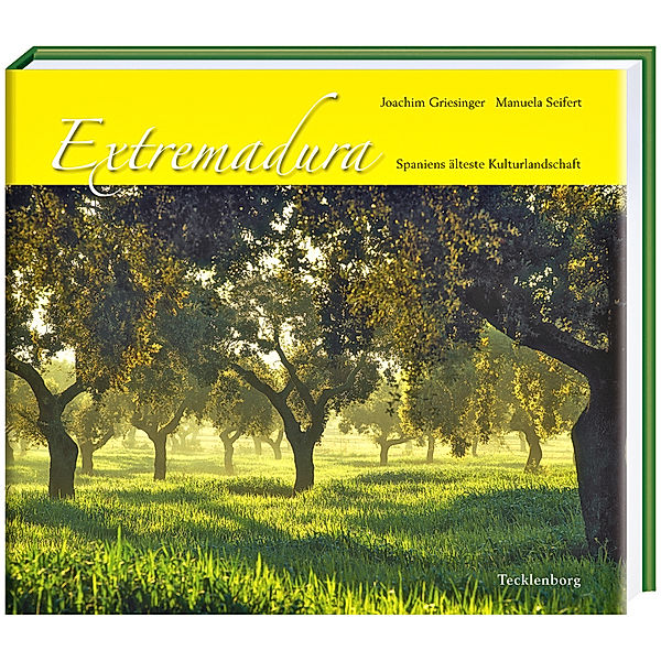 Extremadura, Joachim Griesinger, Manuela Seifert