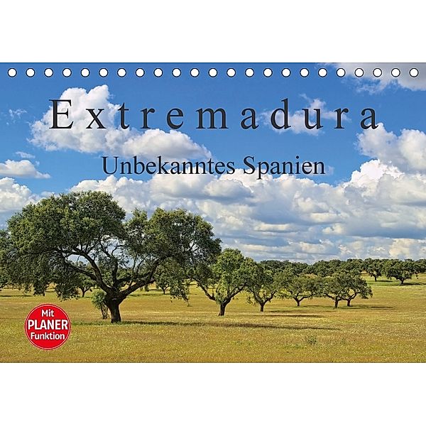 Extremadura - Unbekanntes Spanien (Tischkalender 2018 DIN A5 quer), LianeM