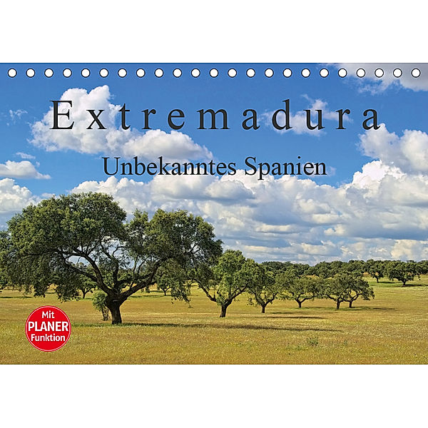 Extremadura - Unbekanntes Spanien (Tischkalender 2019 DIN A5 quer), LianeM