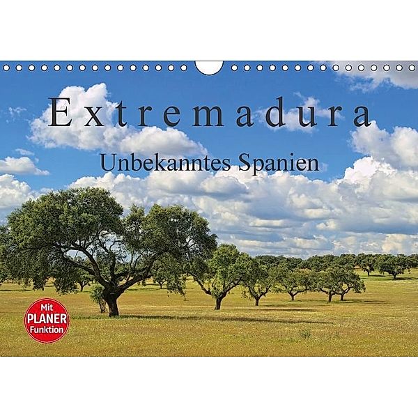 Extremadura - Unbekanntes Spanien (Wandkalender 2017 DIN A4 quer), LianeM