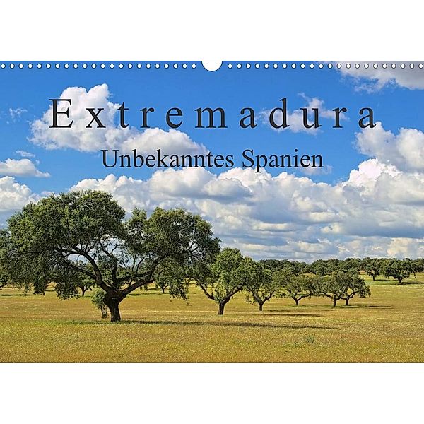 Extremadura - Unbekanntes Spanien (Wandkalender 2023 DIN A3 quer), LianeM