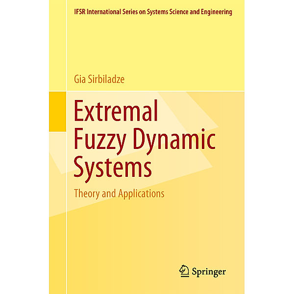 Extremal Fuzzy Dynamic Systems, Gia Sirbiladze