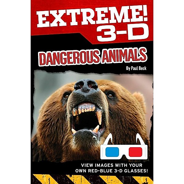 Extreme 3-D: Dangerous Animals, Paul Beck