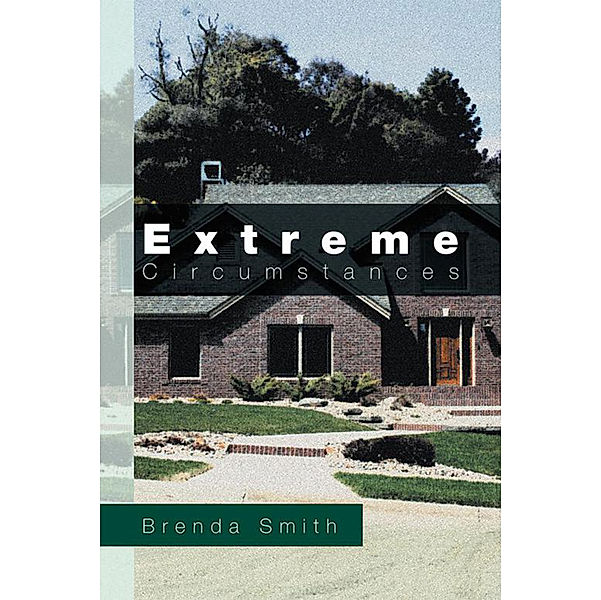 Extreme Circumstances, Brenda Smith