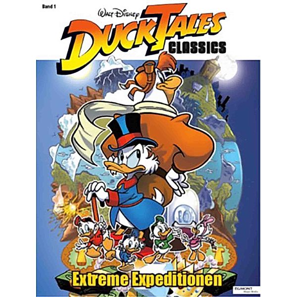 Extreme Expeditionen / DuckTales Classics Bd.1, Walt Disney
