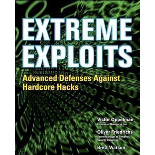 Extreme Exploits, V. Oppleman