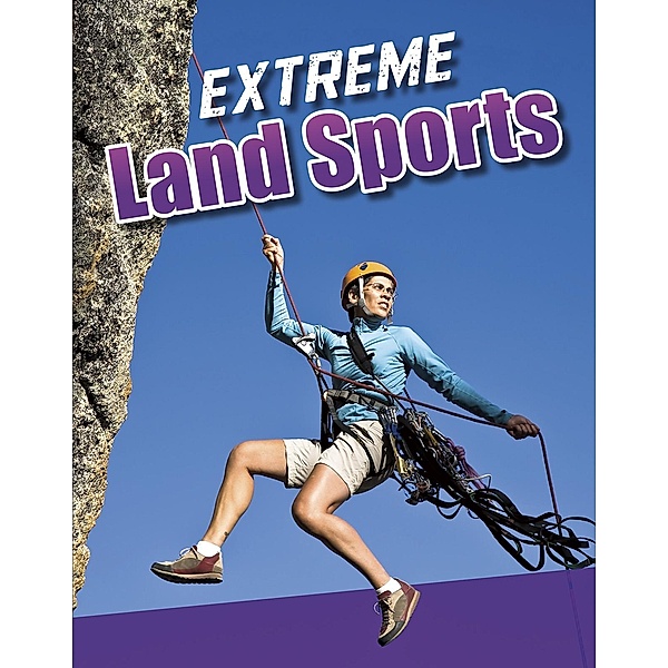 Extreme Land Sports, Erin K. Butler