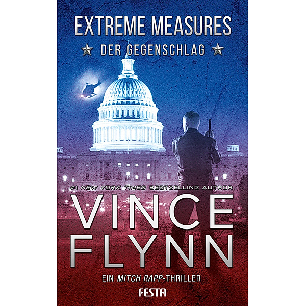 EXTREME MEASURES - Der Gegenschlag, Vince Flynn