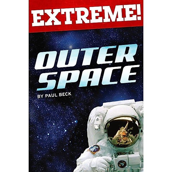 Extreme: Outer Space, Paul Beck