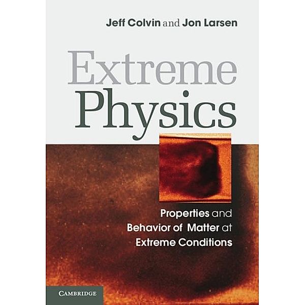 Extreme Physics, Jeff Colvin