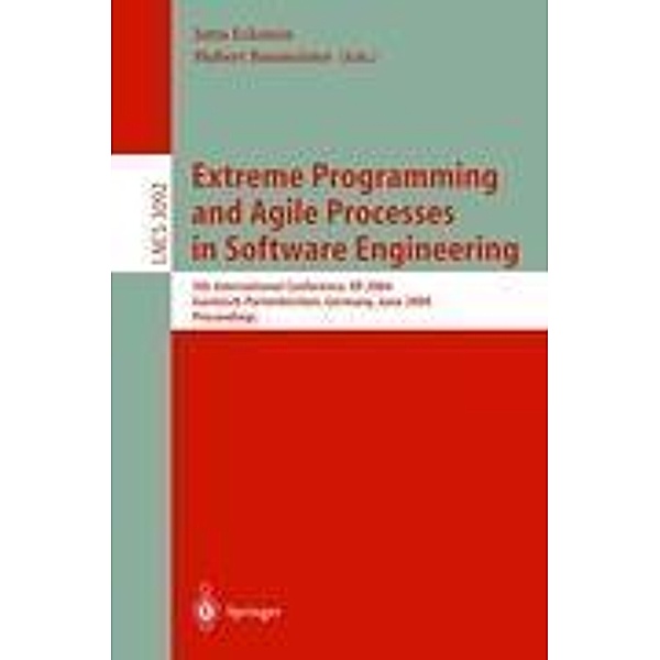 Extreme Programming and Agile Processes in Software Engineering