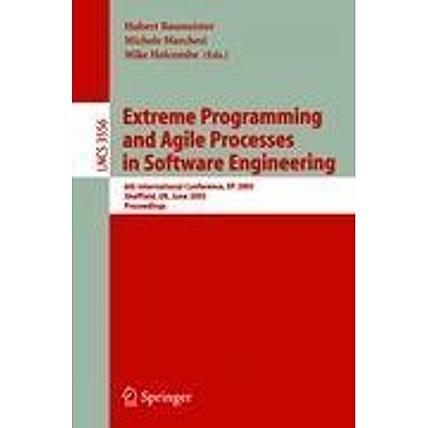 Extreme Programming and Agile Processes in Software Engineering