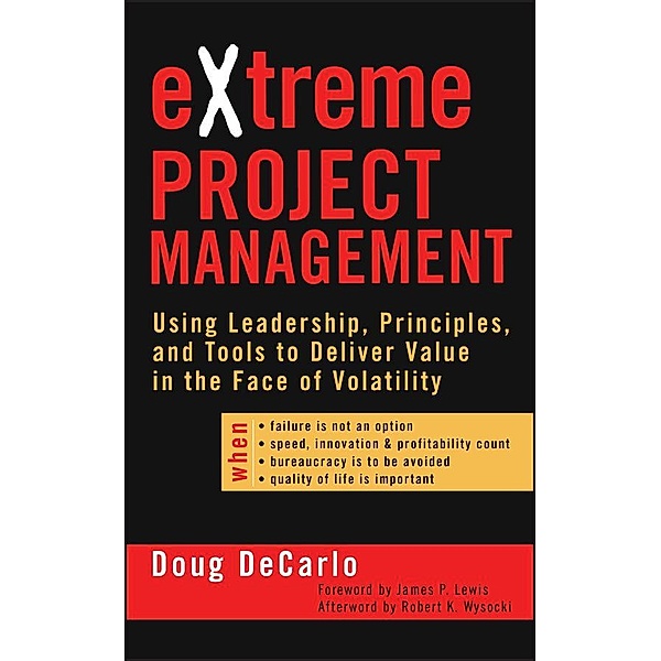 eXtreme Project Management, Douglas DeCarlo