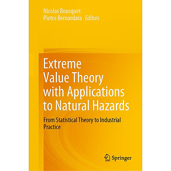 Extreme Value Theory with Applications to Natural Hazards