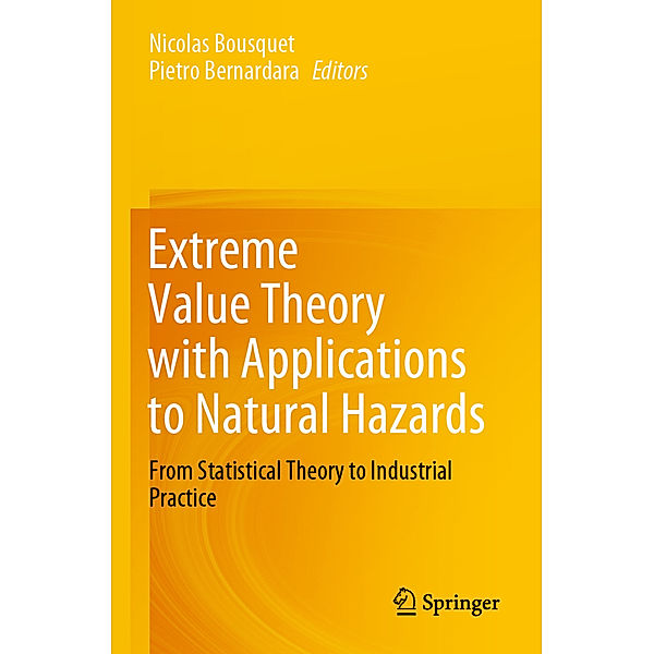 Extreme Value Theory with Applications to Natural Hazards