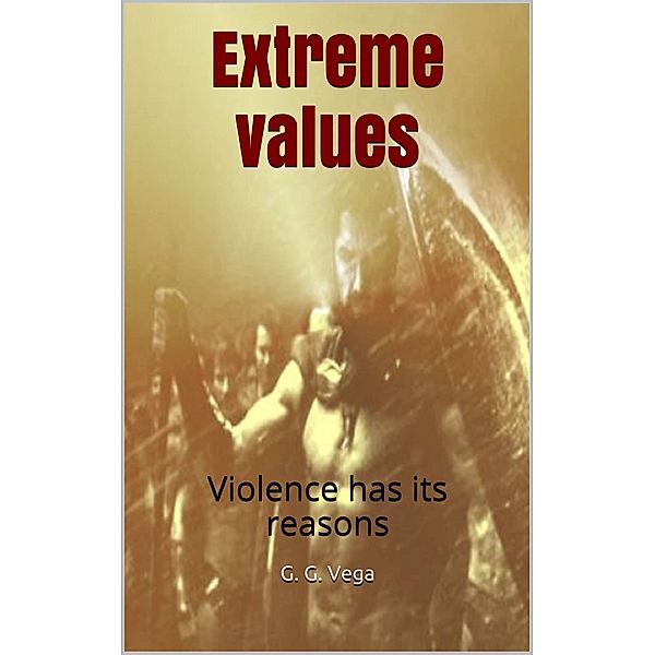 Extreme values / G. G. Vega, G. G. Vega