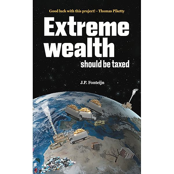 Extreme wealth should be taxed, Jean-Paul Fonteijn