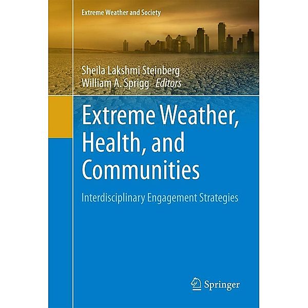 Extreme Weather, Health, and Communities / Extreme Weather and Society