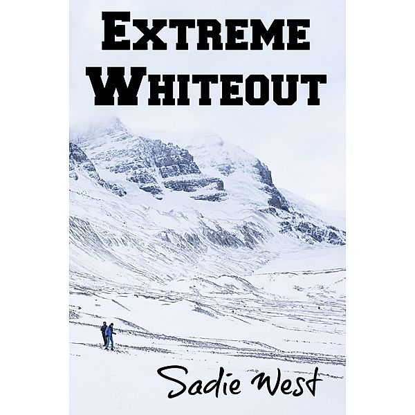 Extreme Whiteout, Sadie West