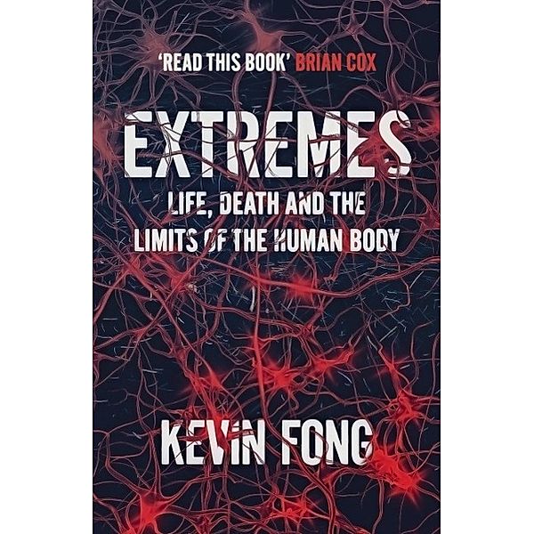 Extremes, Kevin Fong