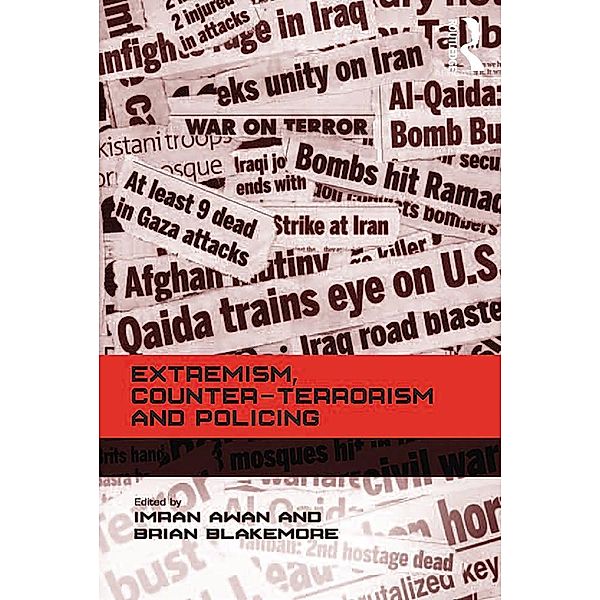 Extremism, Counter-terrorism and Policing, Brian Blakemore