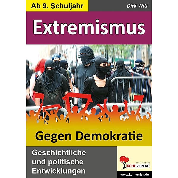 Extremismus - Gegen Demokratie, Dirk Witt