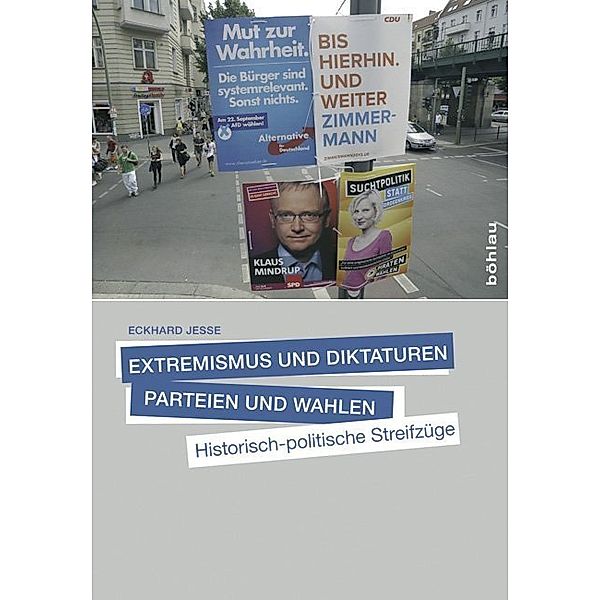 Extremismus und Demokratie, Parteien und Wahlen; ., Eckhard Jesse