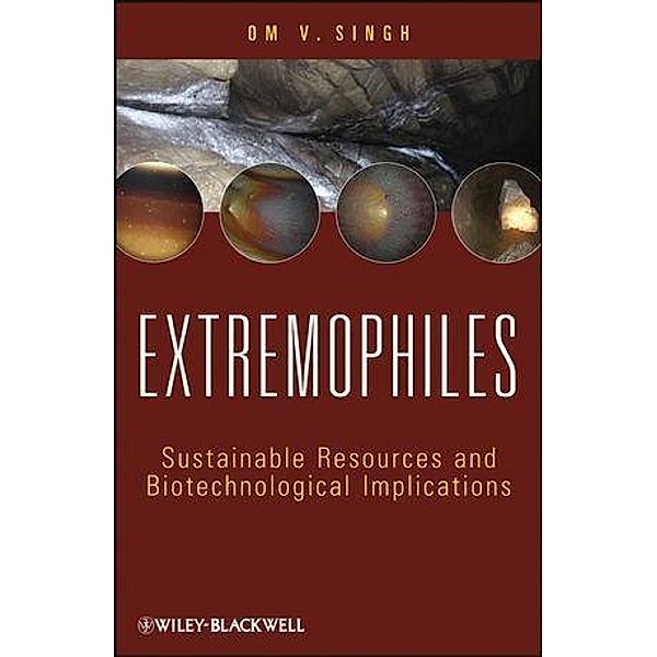 Extremophiles, Om V. Singh